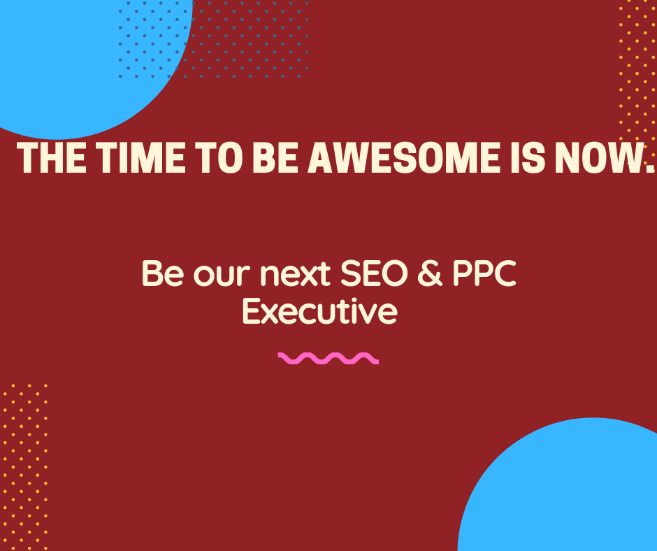 be our next seo ppc executive